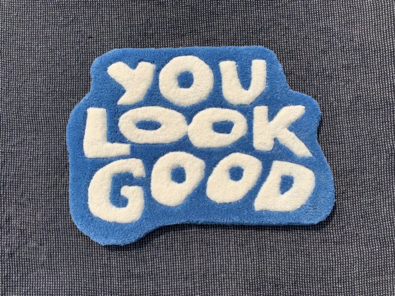 You Look Good Rug